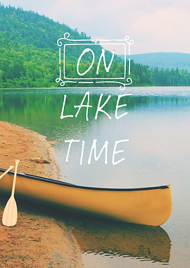 On Lake Time Canoe Scene
