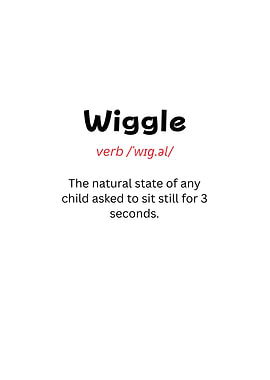 Wiggle Definition Funny Text Art