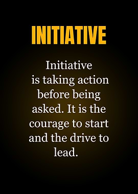 Initiative Motivational Quote