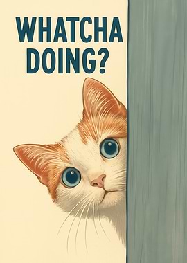 Whatcha Doing? Curious Cat Peeking