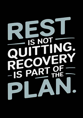 Rest is Not Quitting Typography