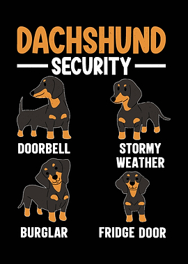 Dachshund Security Funny Dog