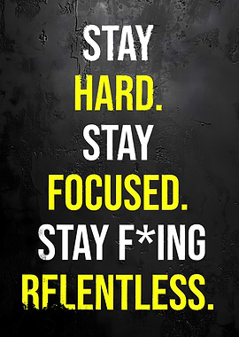 Stay Hard Motivation