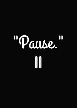 Pause Symbol on Black Background