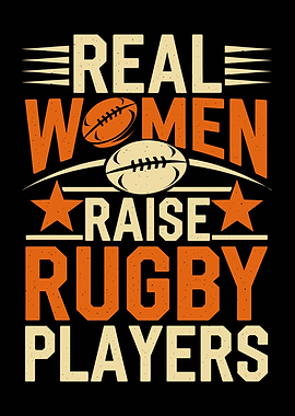 Real Women Raise Rugby Players