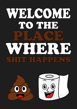 Welcome to the Place Where...