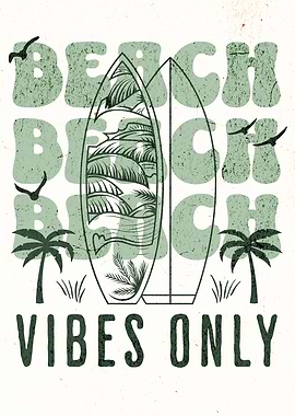 Beach Vibes Only
