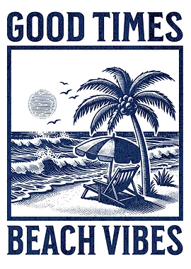 Good Times Beach Vibes