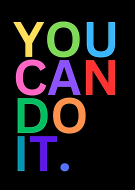 You Can Do It - Colorful Text