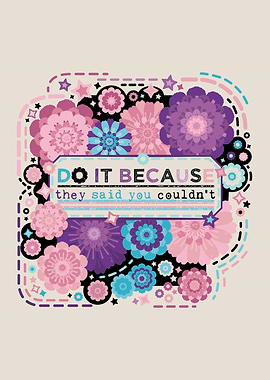 Do it because they said you couldn't [transgender]