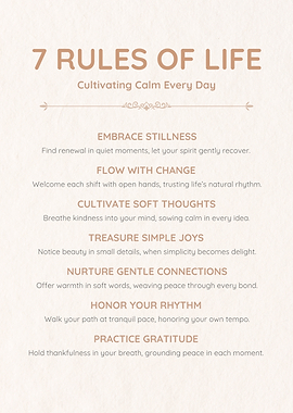 7 Rules of Life - Calm