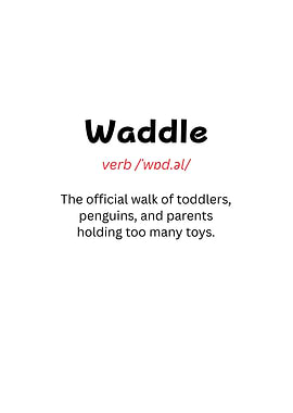 Waddle Definition