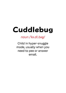 Cuddlebug Definition Text Art