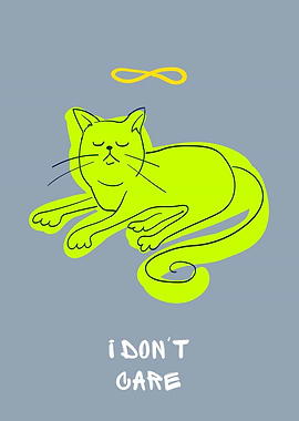 I Don't Care Cute Wise Cat