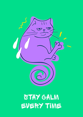 Stay Calm Cute Cat Poster