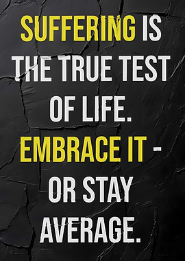 Embrace Suffering