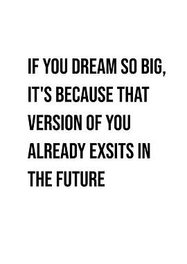 'Dream Big' Quote