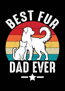 Best Fur Dad Ever
