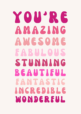 Positive Affirmations Pink Text Art