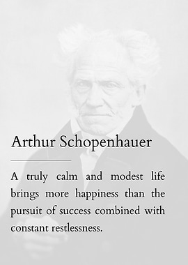 Arthur Schopenhauer Quote Inspirational Calm
