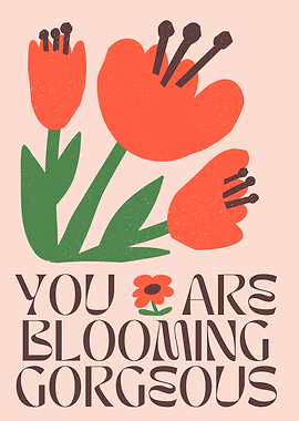 Blooming Gorgeous Floral Art Print
