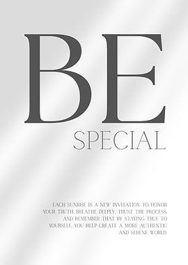 Be Special Inspirational Text Art