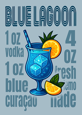 Blue Lagoon Cocktail Art Print – Vibrant Vodka & Curaçao Drink Recipe Wall Decor for Bar, Kitchen, or Lounge