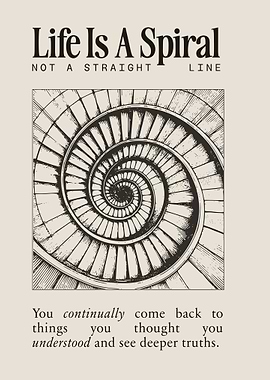 Life is a Spiral Art Print