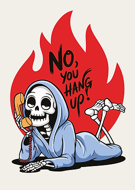 Skeleton on Phone: No, You Hang Up!