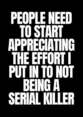 Serial Killer Effort Text Art