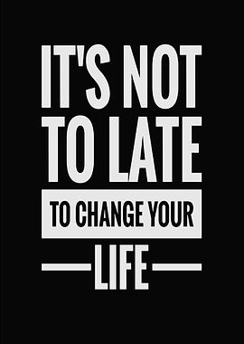 Inspirational Quote: Change Your Life