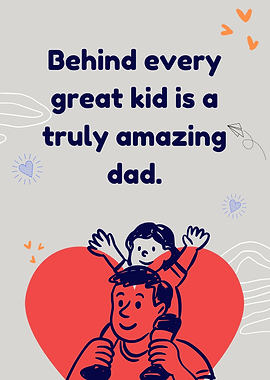 Amazing Dad and Great Kid