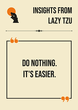 Do Nothing Funny Minimalist Quote Relaxation Humor Statement