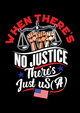 When There's No Justice Graphic