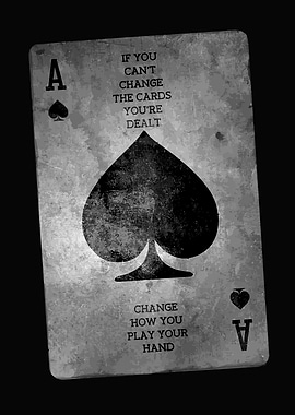 Ace of Spades Inspirational Quote