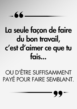 Ironic Motivational French Quote on Work