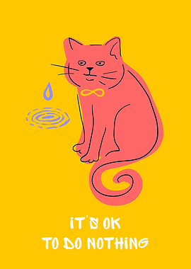 It's OK to Do Nothing Zen