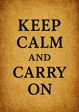 Keep Calm and Carry On Poster
