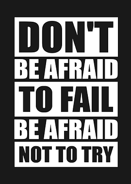 Motivational Quote: Don't Be Afraid