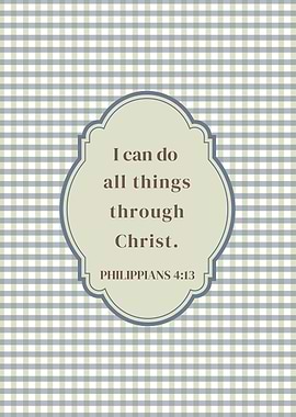 Philippians 4:13 Christian Quote Art