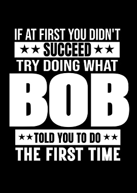 BOB Name Personalized Birthday Christmas Joke