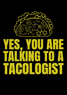 Funny Tacologist Saying