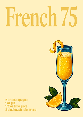 French 75 Cocktail Art Print – Elegant Champagne & Gin Drink Recipe Wall Decor for Bar, Kitchen, or Lounge