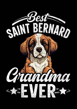 Best Saint Bernard Grandma Ever