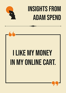 Insights from Adam Spend Quote