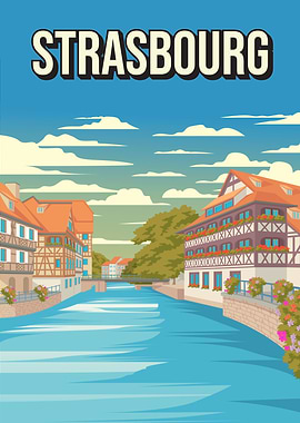 Strasbourg France Travel Poster - Petite France & Canal