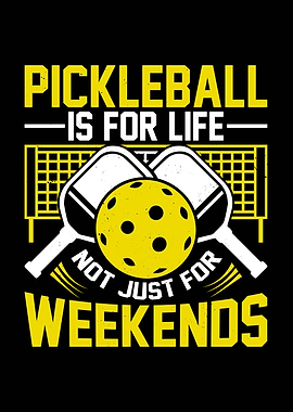 Pickleball is for life