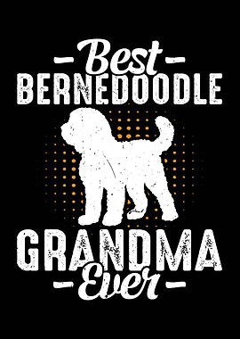 Best Bernedoodle Grandma Ever