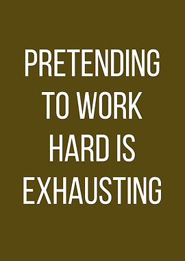 Pretending to work hard text art