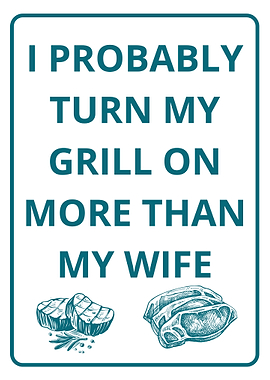 Funny Grill Sign